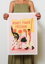 Money Power Freedom A2 Poster by Michelle Pereira