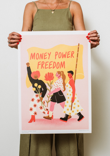 Money Power Freedom A2 Poster by Michelle Pereira