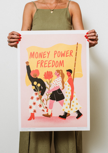Money Power Freedom A2 Poster by Michelle Pereira